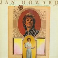 Jan Howard - Love Is Like A Spinning Wheel